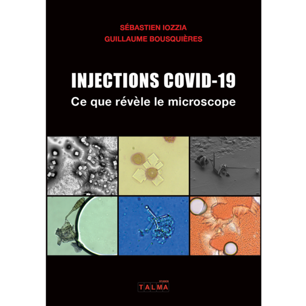 Injections Covid-19 : Ce que révèle le microscope (Recto)